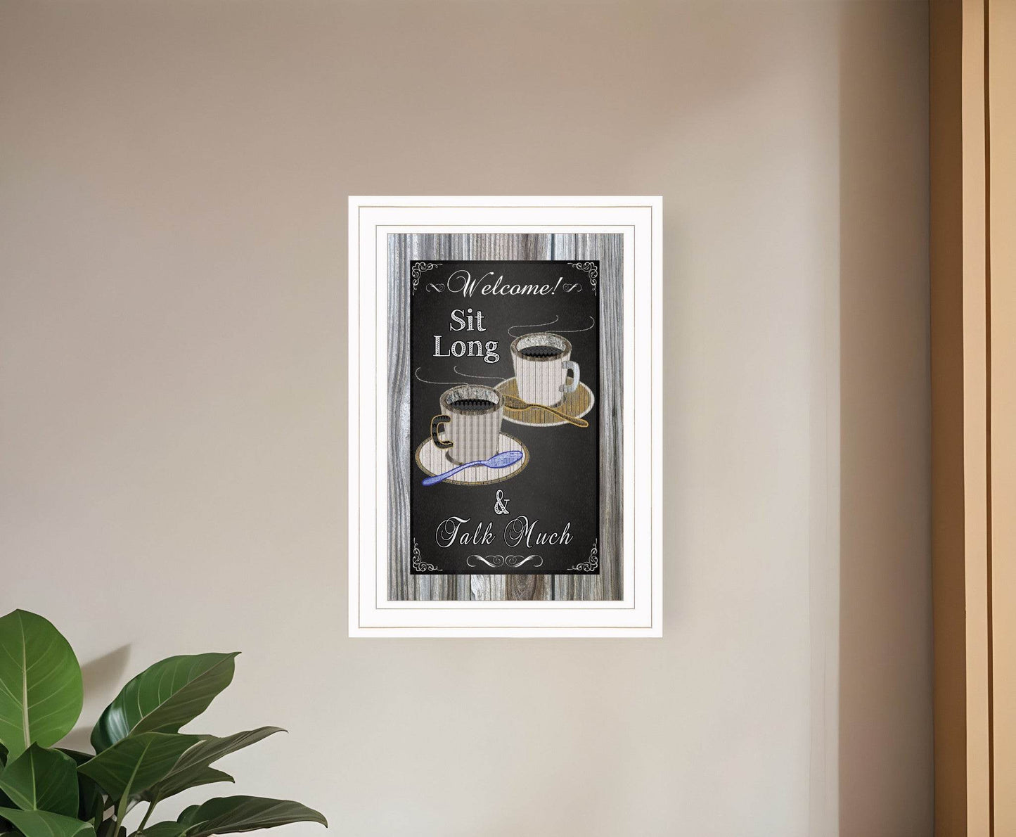 Sit Long Talk Much Chalkboard Framed 1 White Framed Print Wall Art - Loft&Timber