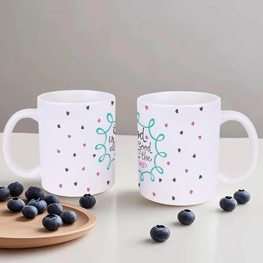 God Is Good All The Time2 Coffee Mugs, 11oz Cute Mugs - Loft&Timber